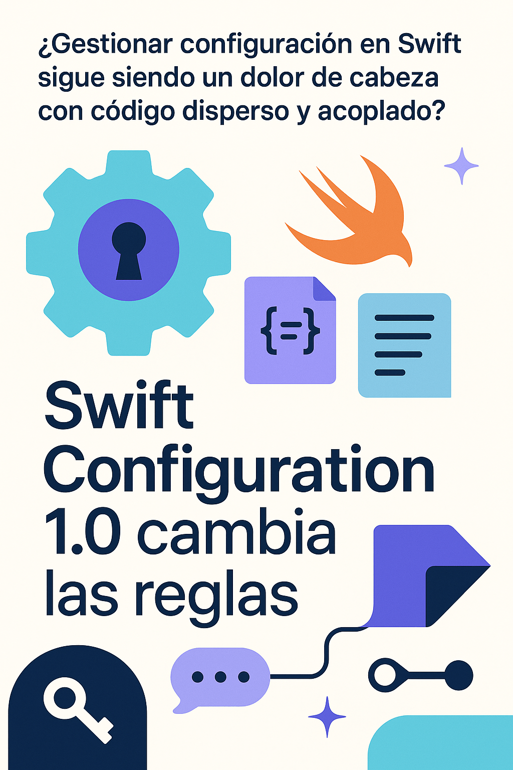 ¿Gestionar configuración en Swift sigue siendo un dolor de cabeza con código disperso y acoplado? Swift Configuration 1.0 cambia las&nbsp;reglas